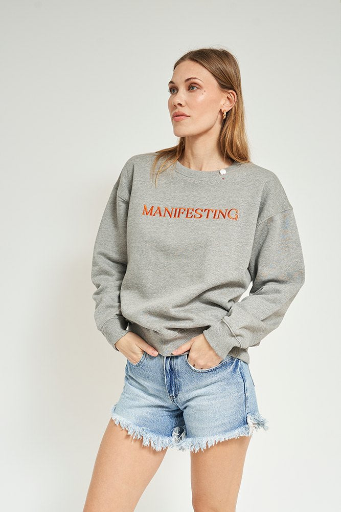 MANIFESTING SWEATSHIRT